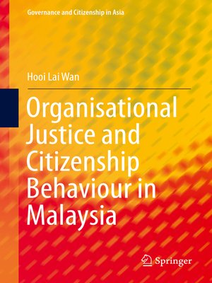 cover image of Organisational Justice and Citizenship Behaviour in Malaysia